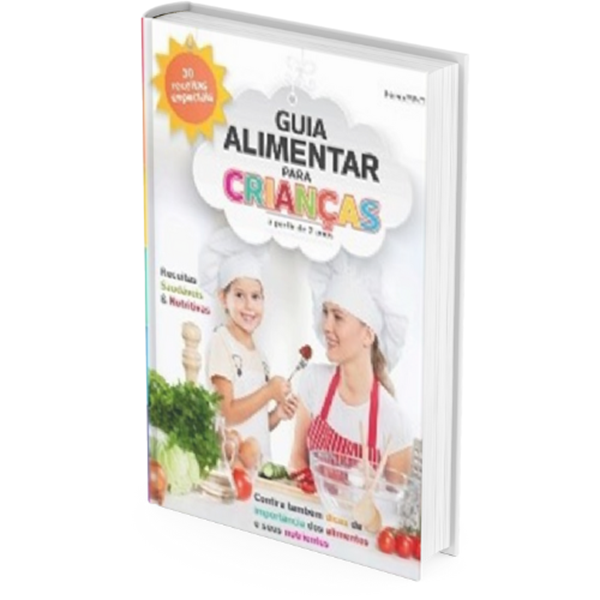 E-book de guia de Alimentação Saudável e Nutritiva para Crianças