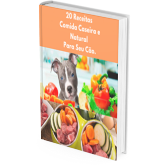 E-book com 20 receitas de Alimentação Natural para Cães