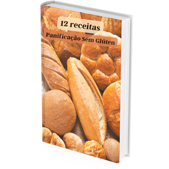 E-book com 12 receitas de Panificação Sem Glúten, Sem Lactose e Low Carb
